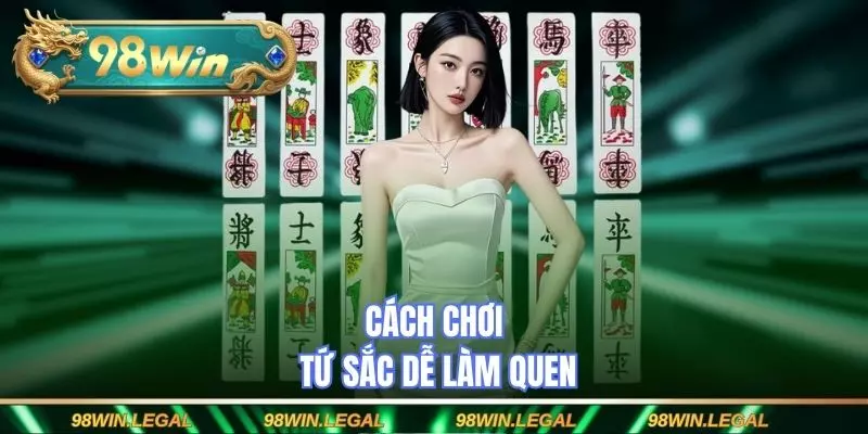 Cách chơi tứ sắc dễ làm quen