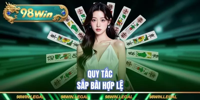 Quy tắc sắp bài hợp lệ 